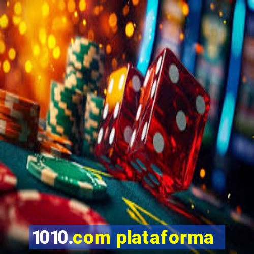 1010.com plataforma